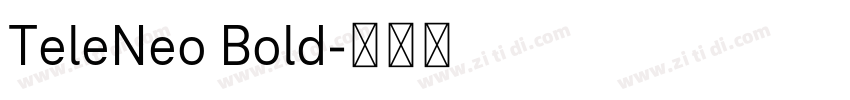 TeleNeo Bold字体转换